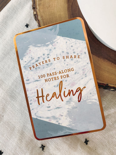 Prayers to Share - Notes for Healing